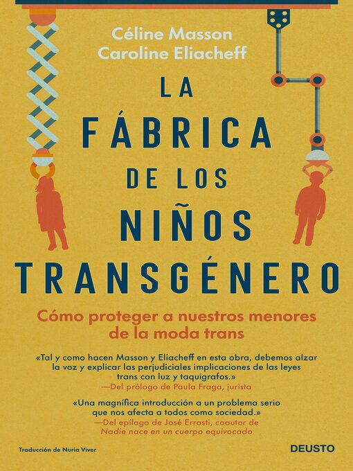 Title details for La fábrica de los niños transgénero by Céline Masson & Caroline Eliacheff - Available